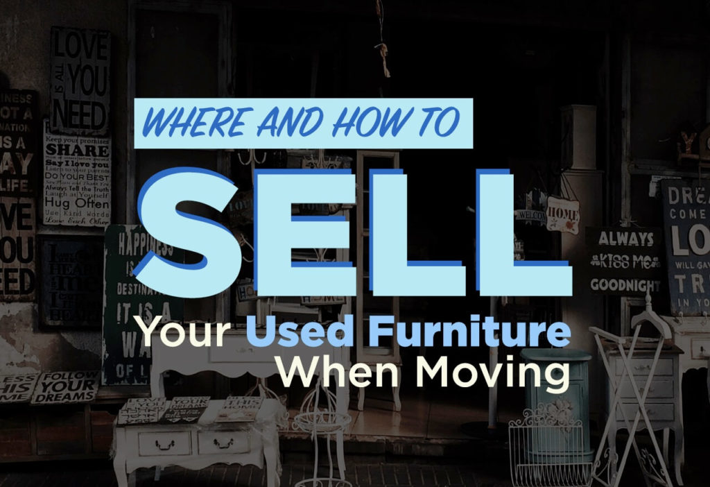 Where and How to Sell Your Used Furniture When Moving