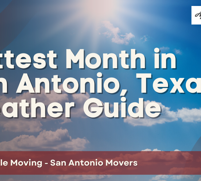 Hottest Month in San Antonio, Texas Weather Guide